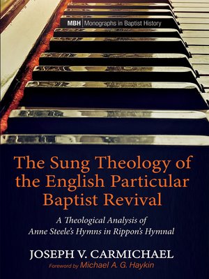 cover image of The Sung Theology of the English Particular Baptist Revival